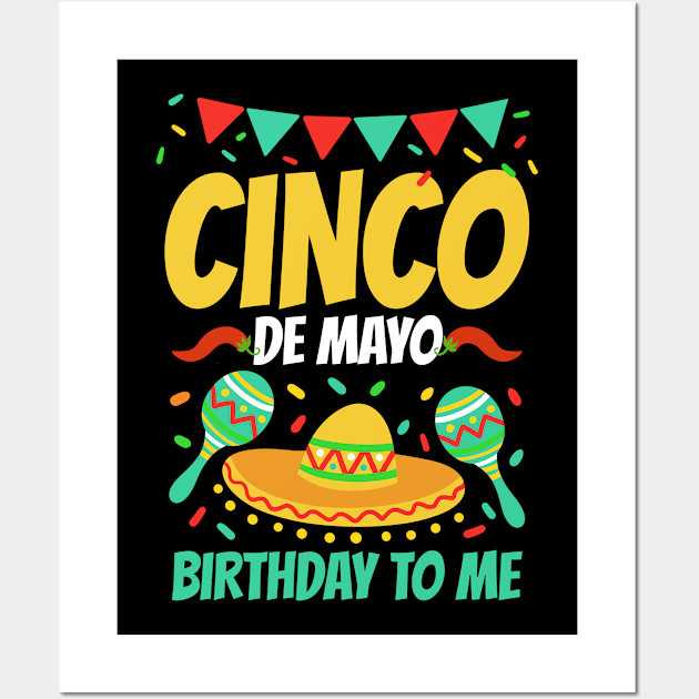 Cinco de Mayo Birthday Wall Art by KAWAIITEE